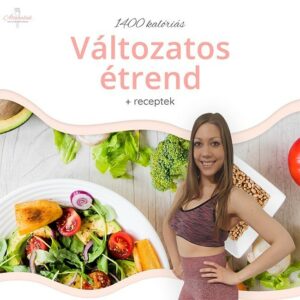 1400 kalóriás változatos diétás étrend receptekkel